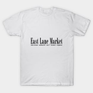 East Lane Market South London T-Shirt